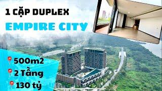 BÁN 1 CẶP DUPLEX NHƯ BIỆT THỰ TOÀ COVE EMPIRE CITY