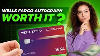 Wells Fargo Autograph Card Review - Honest & Unbiased