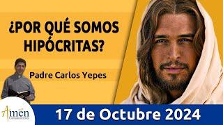 Evangelio De Hoy Jueves 17 Octubre 2024 #PadreCarlosYepes l San Lucas 11,47-54