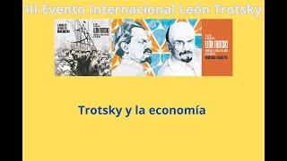 Trotsky y la economía.