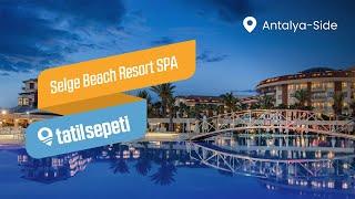 TatilSepeti - Selge Beach Resort Spa