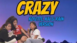 PBB GEN 11 | Kai, Rain & Kolette - Crazy (Lyrics)