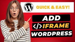 How To Add iframe In WordPress 2025  - (FAST & Easy!)