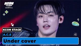 에이스 (A.C.E) - UNDER COVER | KCON STAGE | KCON LA 2024