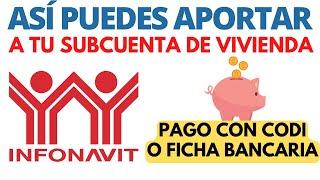 Has Aportaciones Voluntarias e incrementa en Monto de tu subcuenta de Vivienda para crédito 