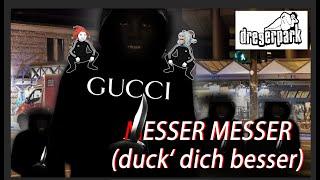 DREGERPARK  MESSER MESSER (duck dich besser)  German Hardbass