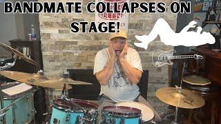 Road Stories-Bandmate Overdoses And Collapses On Stage! 