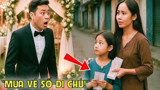 Tỷ Phú Gặp Lại Vợ Cũ Bế Con Bán Vé Số Trong Ngày Cưới, Chết Lặng Khi Biết Sự Thật 6 Năm Trước!