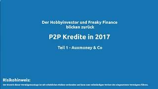 P2P-Kredite Jahresrückblick 2017 -  Teil 1 Auxmoney