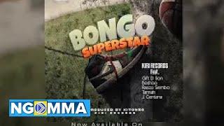 Kiri Records- Bongo Superstar ft. Boshoo, Rasco Sembo, GftdSon, Tannah  &  J.Centana