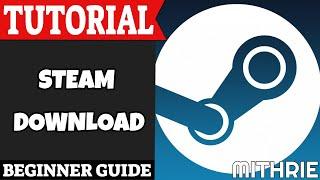 Steam Download Tutorial Guide (Beginner)