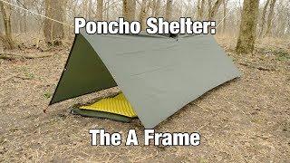 Poncho Shelter: A Frame