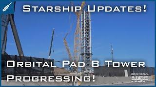 SpaceX Starship Updates! Orbital Pad B Launch Tower Progressing! Raptor 3 Unveiled! TheSpaceXShow