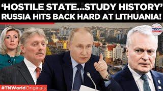 ‘No identity Left’: Russia Rips Apart Lithuania’s Kaliningrad Claim! | Times Now World