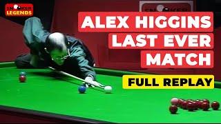 Alex 'Hurricane' Higgins Last Ever Snooker Match!