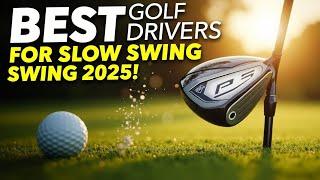 5 Best Golf Drivers For Slow Swing Speed 2025 | More Distance & Golf Forgiveness!