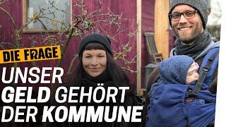 Leben in der Kommune: Wir teilen alles! | Was macht Geld mit uns? Folge 4