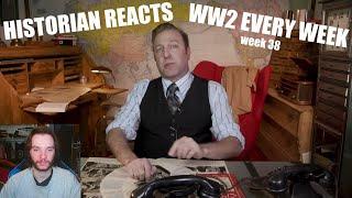 Historian Reacts - WW2 Every Week - 038 - Blitzkrieg in the West - Invasion of France - May 18 1940