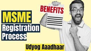 MSME / UDYOG AADHAAR Registration Process & Benefits  Hindi | Do in 5 mins