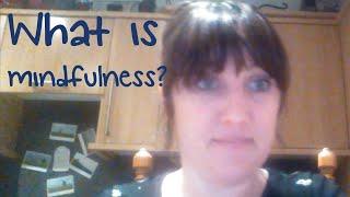 What is mindfulness? | Rebecca's Mental Health Story for #MHAW15 | Mind