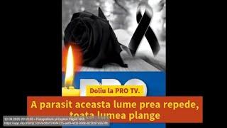 Doliu la PRO TV. A parasit aceasta lume prea repede, toata lumea plange