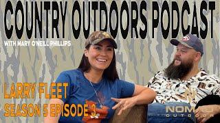 Country Outdoors Podcast ft. Larry Fleet