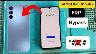 Samsung A15 4G  frp bypass | A15 4G FRP without PC ￼