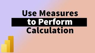 How to Create a Measure to Sum every Row in PowerBI | MiTutorials