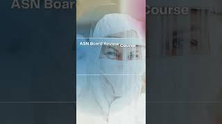 ASN Board Review Course and Update 2023