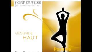 Gesunde Haut - Positive Affirmationen