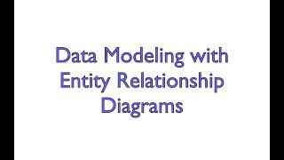 Data Modeling with Entity-Relationship Diagrams