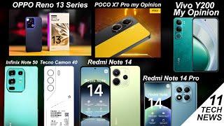 Tech News #11Vivo Y200 opinion | tecno camon 40 | infinix note 50 | redmi note 14 | oppo reno 13f