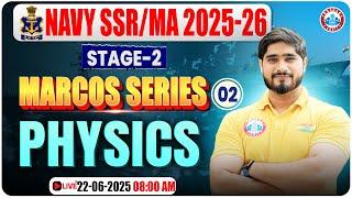 Navy SSR Phase 2 Classes | Marcos Series | Navy Stage 2 Physics Class | Physics For Navy MA