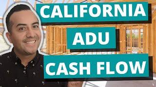 Cash Flow with an ADU or In Law Suite in California