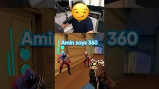 Amin Says "Do a 360" 