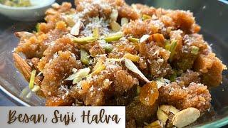 Suji Besan Halwa| بیسن اور سوجی کا حلوہ