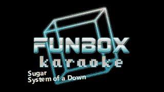 System of a Down - Sugar (Funbox Karaoke, 1998)