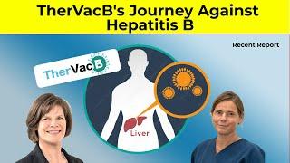 TherVacB's Journey Against Hepatitis B | TherVacB: A Therapeutic Vaccine to Cure Hepatitis B