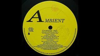 Change Inc. - Atmospherical (Hurley Edit Mix)