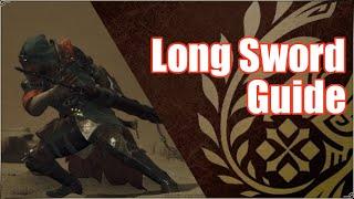 The Best Long Sword Tutorial | Monster Hunter Wilds