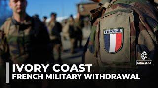 Ivory Coast begins withdrawal of French military troops after six decades