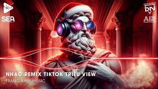 Nhạc Remix TikTok Triệu View - BXH Nhạc Trẻ Remix Hay Nhất Hiện NayTop 20 Nhạc TikTok Hay 2024