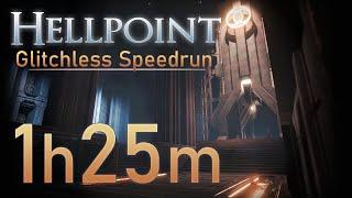 Hellpoint: Glitchless Speedrun 01:25 IGT (FIRST WR)