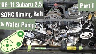 '06 to '11 Subaru Forester, Impreza & Outback SOHC 2.5 Timing Belt & Water Pump Kit - Part I