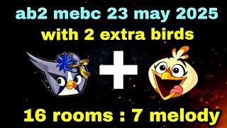 Angry birds 2 mighty eagle bootcamp Mebc 23 may 2025 with 2 extra birds silver+melody#ab2 mebc today