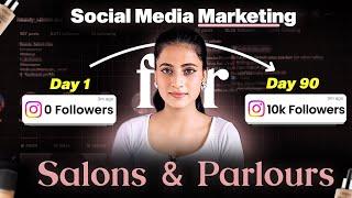 How To Do Social Media Marketing For Your Beauty Salon/Parlour | Gain Customers With No Money