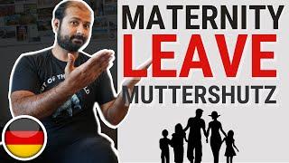 Maternity Leave [ Mutterschutz ] in Germany 2024