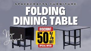 Folding Dining Table | Space Saving Furniture | Spacecrafts Furniture