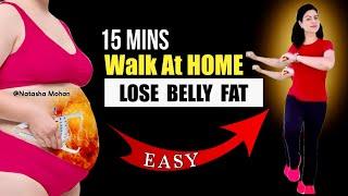 Walk At Home | 15 Mins Beginner’s Walking Exercise To Lose Belly Fat Fast ( Easy On Knees )