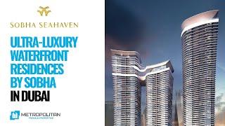 Sobha Seahaven Tower B – Ultra-Luxury Apartments for Sale in Dubai